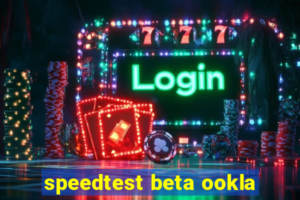 speedtest beta ookla